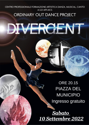 ORDINARY OUT DANCE PROJECT - DIVERGENT sabato 10.09.2022 ore 20:15 